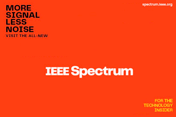 IEEE Spectrum in white on orange background. Text in upper left reads More Signal, Less Noise.
